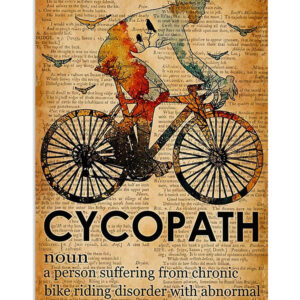 Cycling Mountain Biking Cycopath Definition Poster, Biking Vintage Poster, Cycling Lovers Gift