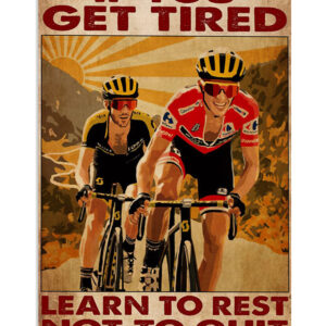Cycling Mountain Biking If You Get Tired Poster, Biking Vintage Poster, Cycling Lovers Gift