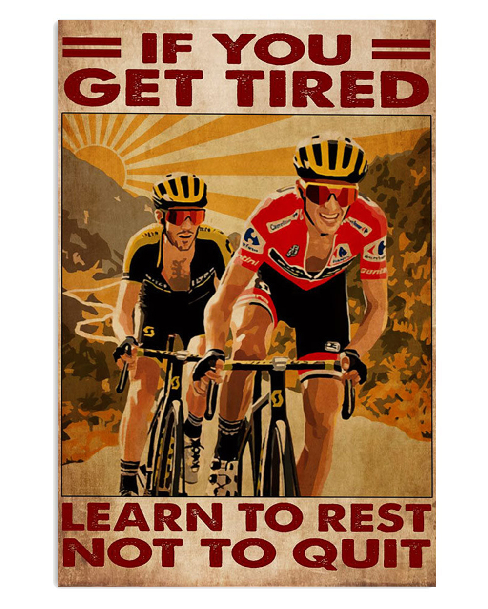 Cycling Mountain Biking If You Get Tired Poster, Biking Vintage Poster, Cycling Lovers Gift