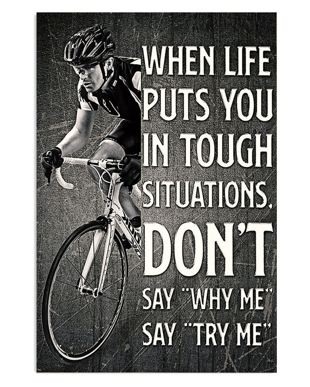 Cycling Mountain Biking Life Puts You In Tough Situations Poster, Biking Vintage Poster