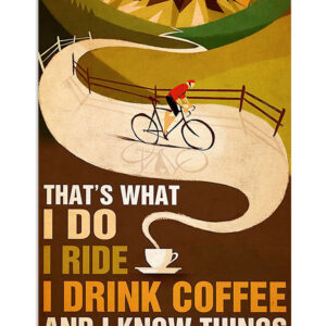 Cycling Mountain Biking Loves Coffee And Riding Poster, Biking Vintage Poster, Cycling Lovers Gift