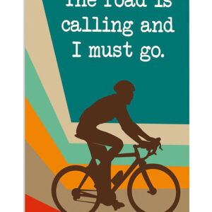 Cycling Mountain Biking The Road Is Calling Poster, Biking Vintage Poster, Cycling Lovers Gift