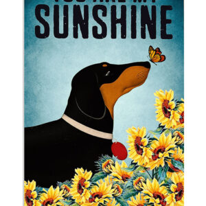 Dachshund My Sunshine Puppies Lover Poster, Animal Lovers Vintage Wall Art, Dog Mom Gift