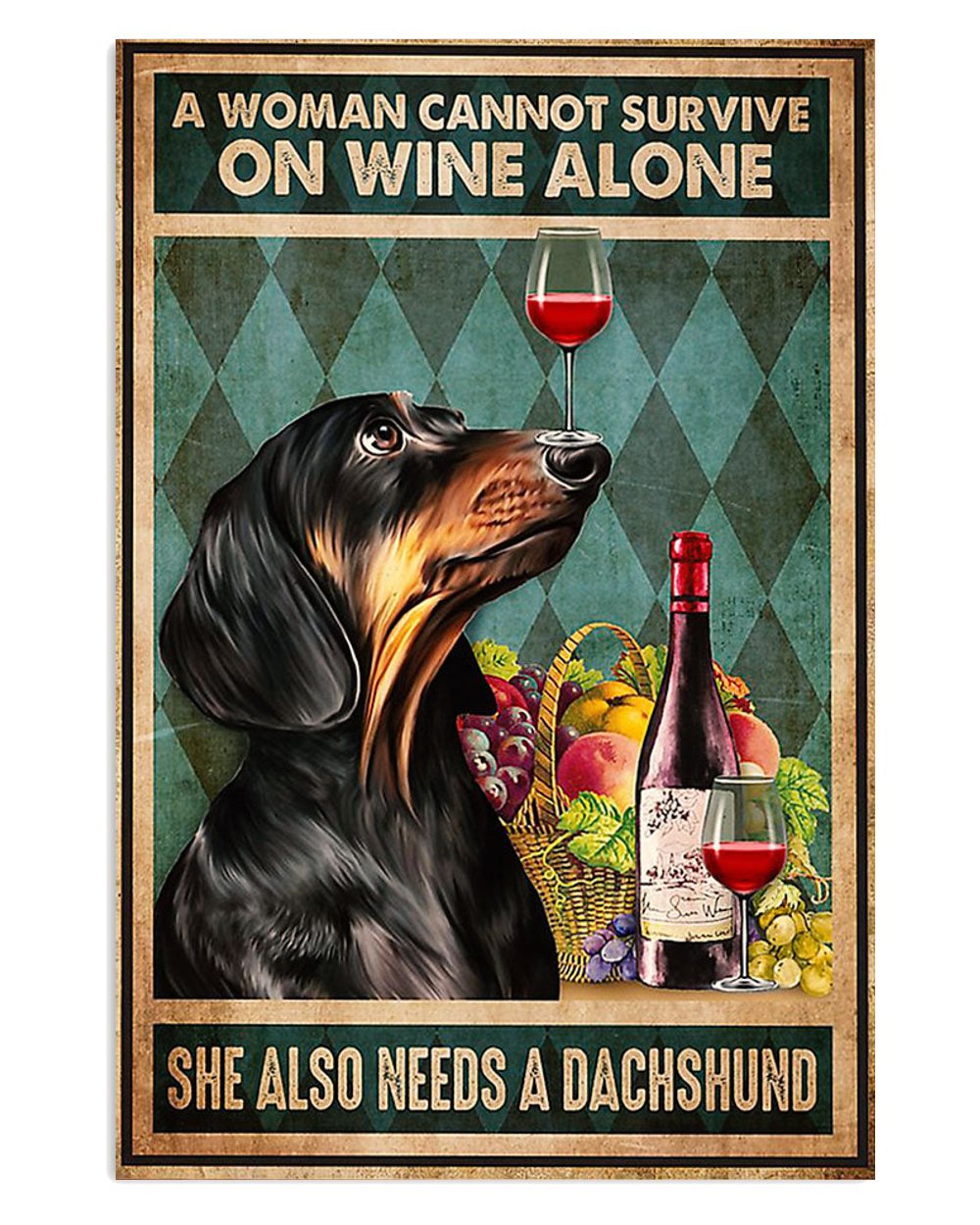 Dachshund Woman Loves Wine And Dachshund Puppies Lover Poster, Animal Lovers Vintage Wall Art