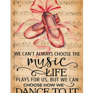 Dancing Ballet Music Life Dance To It Poster, Ballet Dancing Lovers Gift, Ballet Vintage Poster