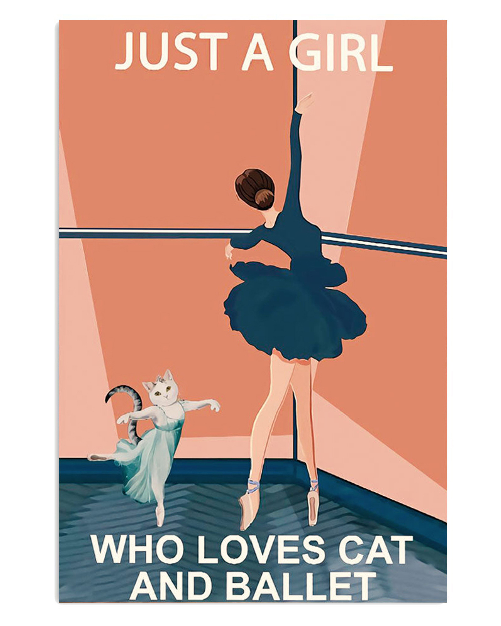 Dancing Ballet Girl Loves Cat And Ballet Poster, Ballet Dancing Lovers Gift, Ballet Vintage Poster