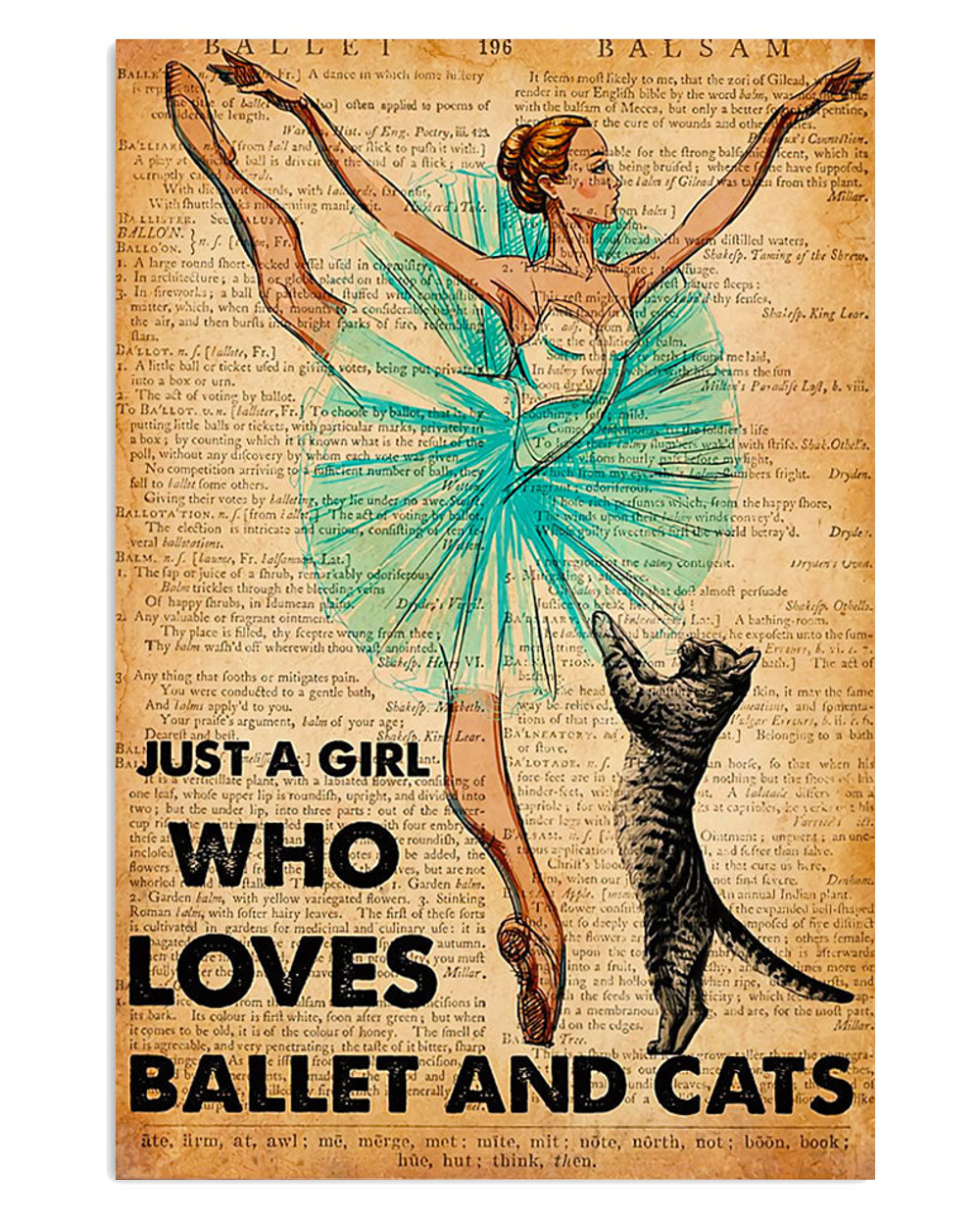 Dancing Ballet Girl Who Loves Ballet And Cats Poster, Ballet Dancing Lovers Gift, Ballet Vintage Poster