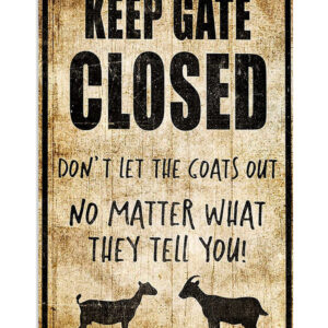 Farming Keep Gate Closed Farmer Poster, Animal Lovers Vintage Wall Art, Goat Lovers Farmer Gift