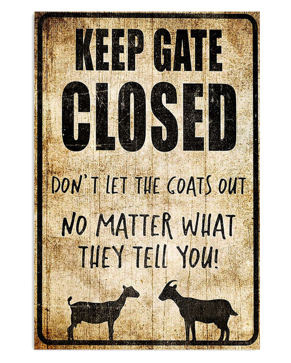 Farming Keep Gate Closed Farmer Poster, Animal Lovers Vintage Wall Art, Goat Lovers Farmer Gift
