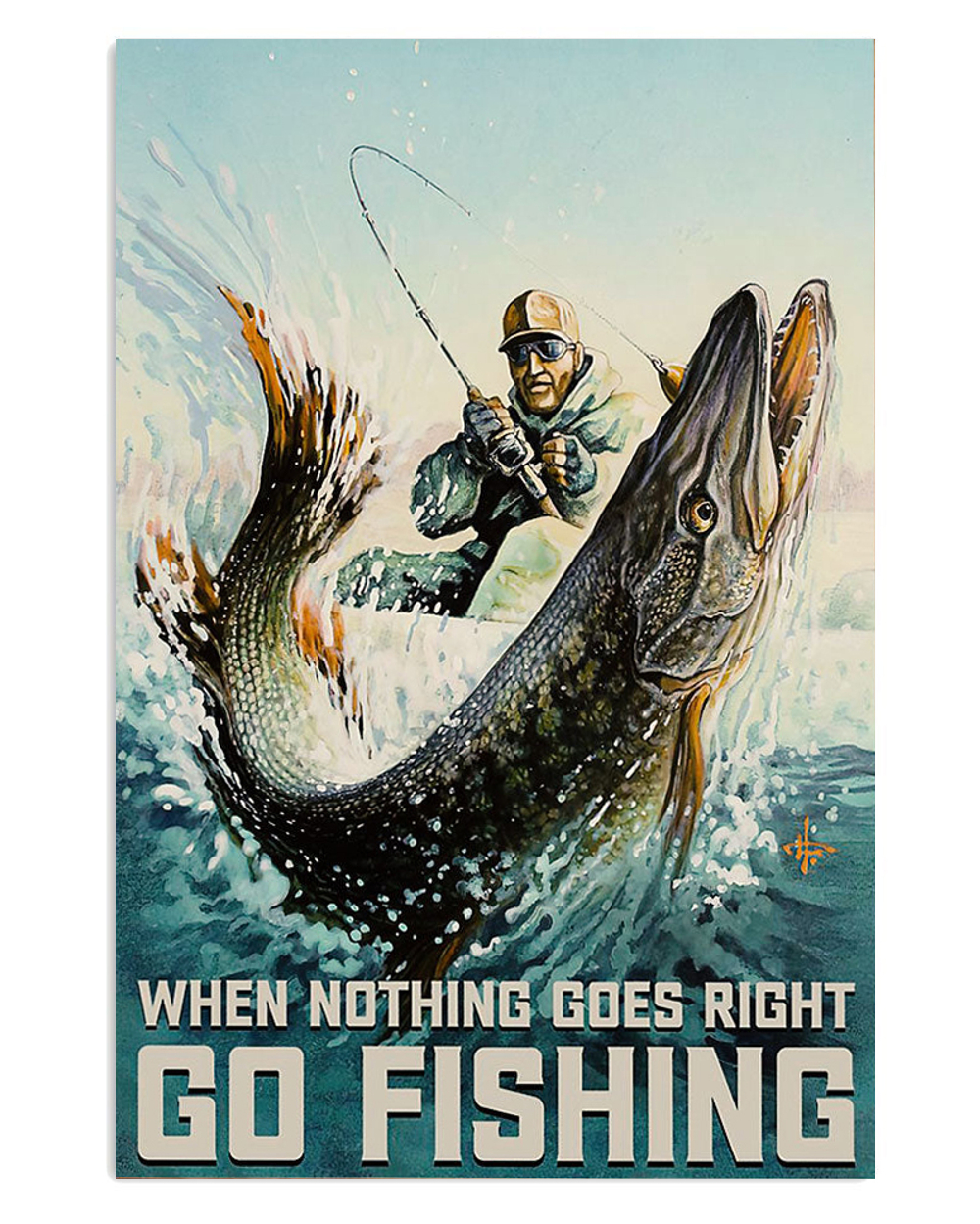 Fishing When Nothing Goes Right Go Fishing Badass Quote Vintage Poster, Fishing Lover Gift
