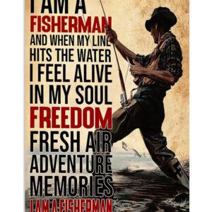 Fishing I Am A Fisherman Vintage Poster, Fishing Lover Gift, Retro Fishing Hobby Poster