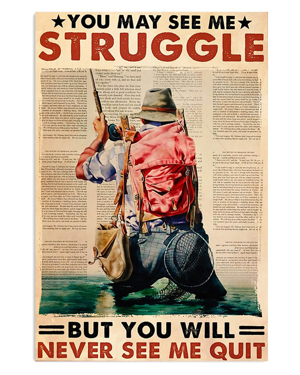 Fishing Never See Me Quit Vintage Poster, Fishing Lover Gift, Retro Fishing Hobby Poster
