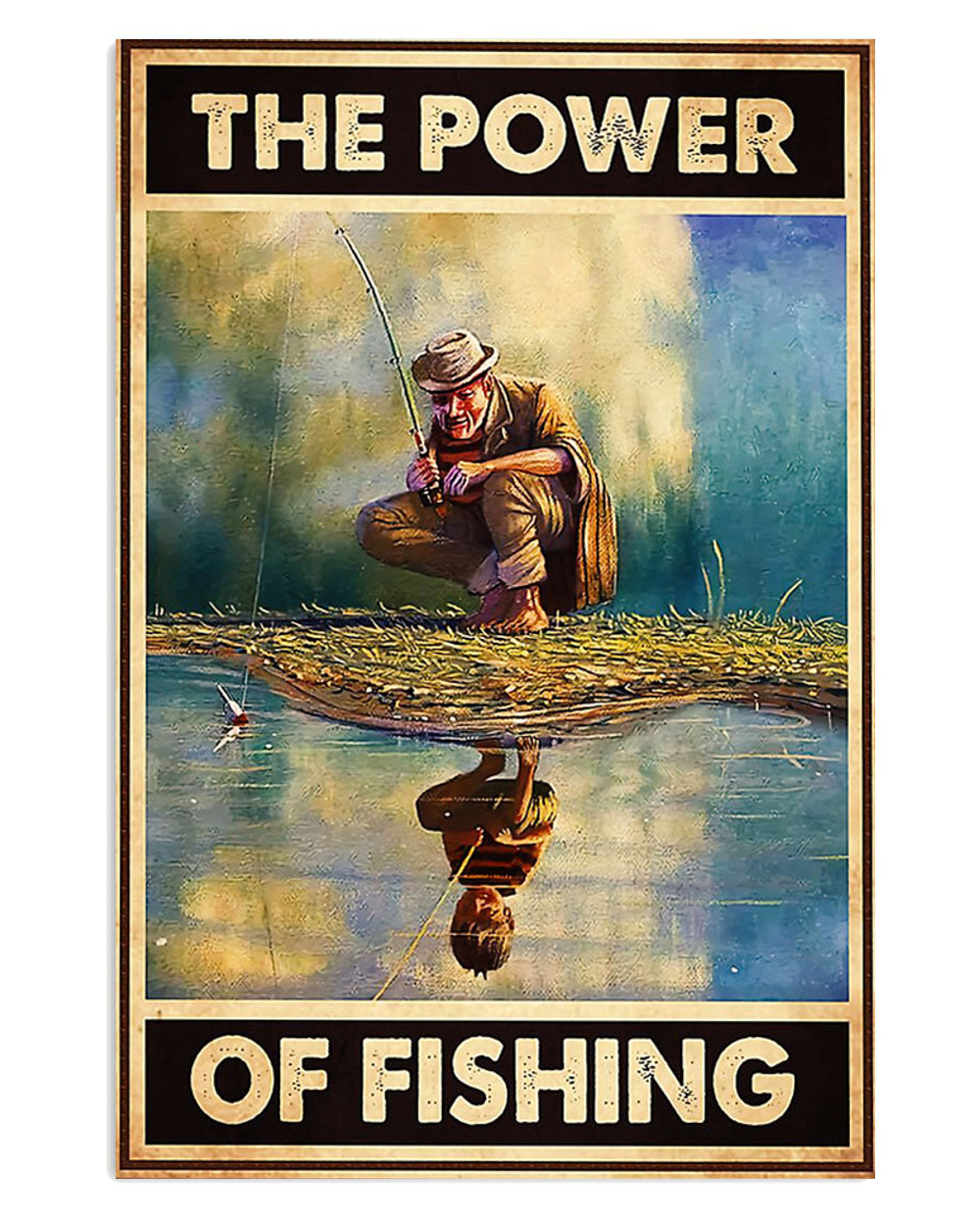 Fishing Power Of Fishing Vintage Poster, Fishing Lover Gift, Retro Fishing Hobby Poster