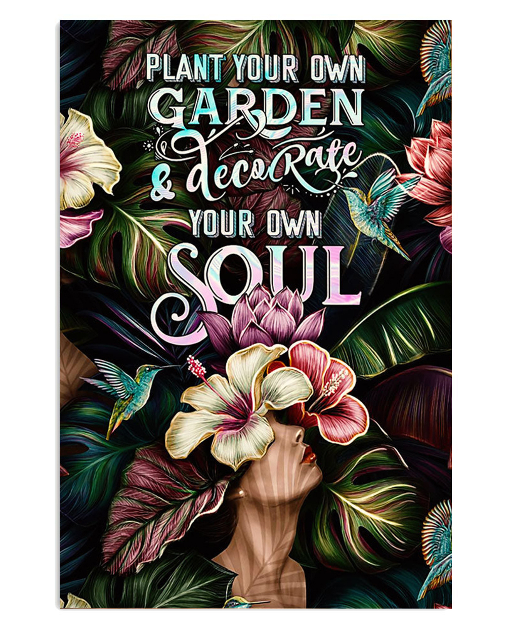 Gardening Decorate Your Own Soul Poster, Gift For Gardener, Plants Lover Vintage Poster