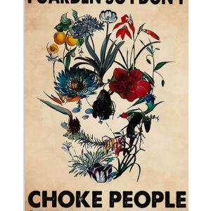 Gardening I Dont Choke People Poster, Plants Lover Vintage Poster, Gift For Gardener