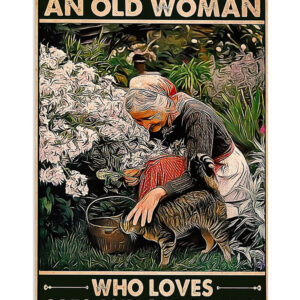 Gardening Old Woman Loves Cat And Gardening Poster, Plants Lover Vintage Poster, Gift For Gardener