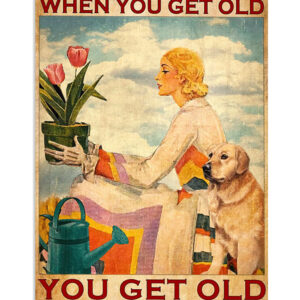 Gardening You Don't Get Old Poster, Plants Lover Vintage Poster, Gift For Gardener