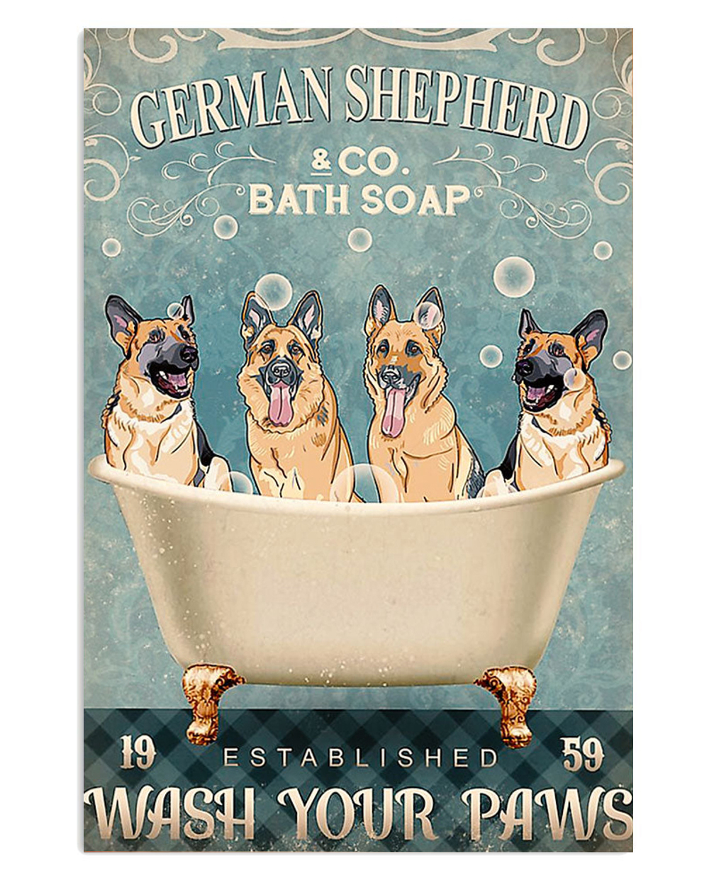 German Shepherd Dog Wash Your Hand Shepherd Mom Dad Poster, Animal Lovers Gift