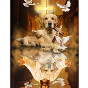Golden Retriever Dog Reflection Jesus Dog Puppies Lover Poster, Animal Lovers Gift