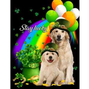 Golden Retriever St Patrick's Day Stay Lucky Dog Puppies Lover Poster, Animal Lovers Gift