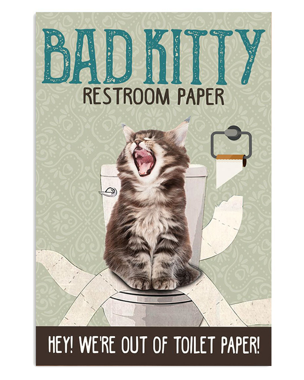 Kitty Restroom Cat Kitties Lover Poster, Animal Lovers Gift, Cat Mom Dad Gift